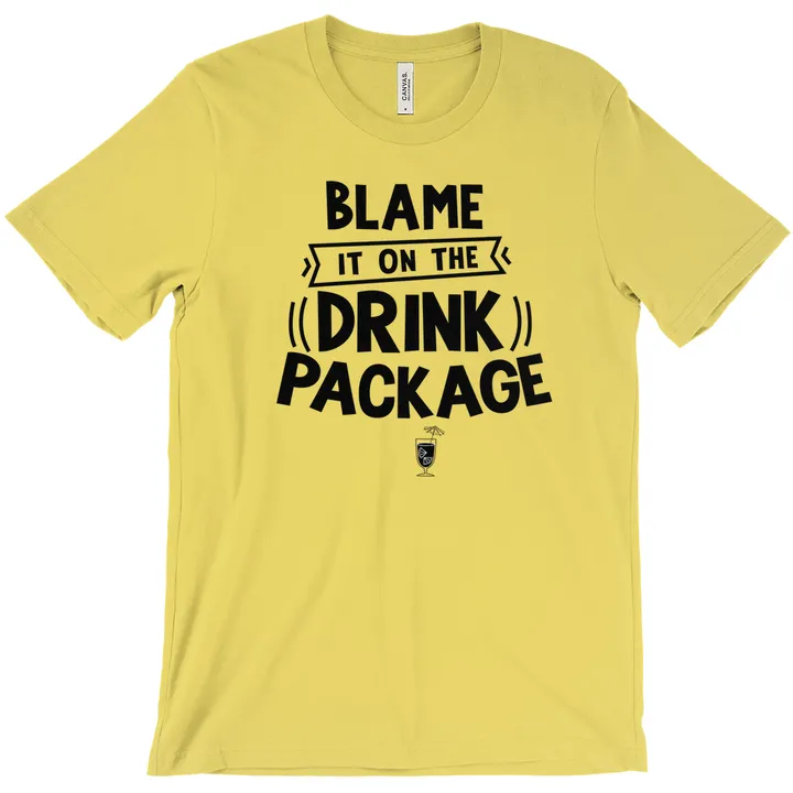 Journo Travel Goods Blame It On The Drink Package - Funny Cruise Tee