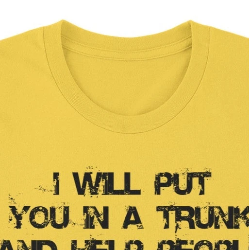 Friday Night Waffles I Will Put You In A Trunk Tee