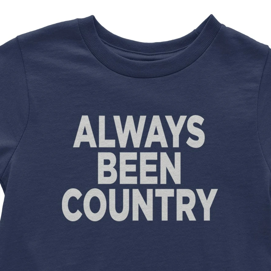 Expression Tees Always Been Country Music Infant Bodysuit & Toddler T-Shirt
