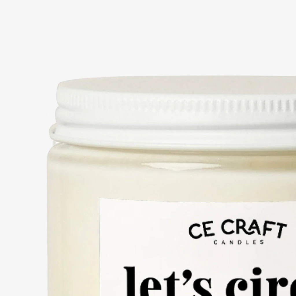 CE Craft Company Let's Circle Back on This Soy Wax Candle - Large