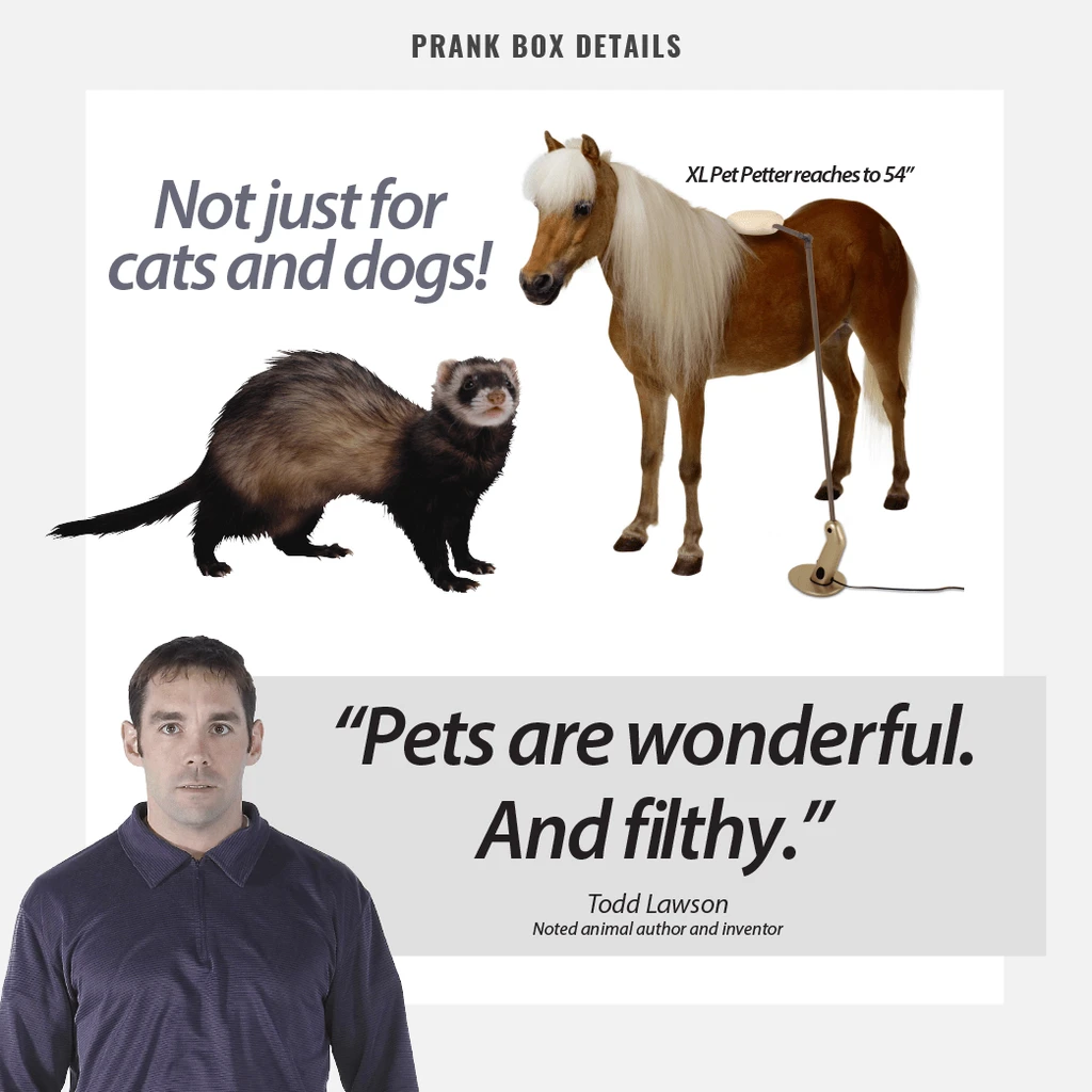Prank-O Pet Petter