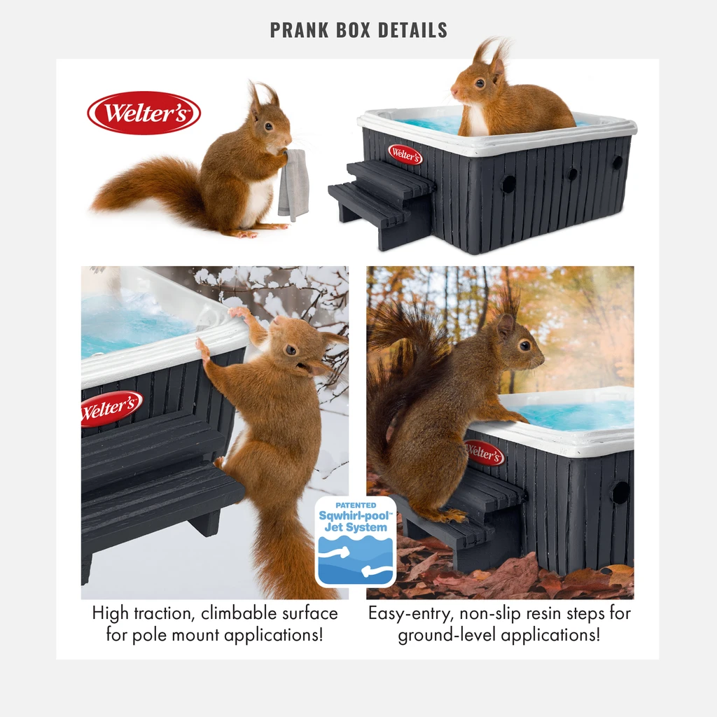 Prank-O Squirrel Hot Tub